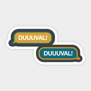 DUUUVAL Text Message Sticker